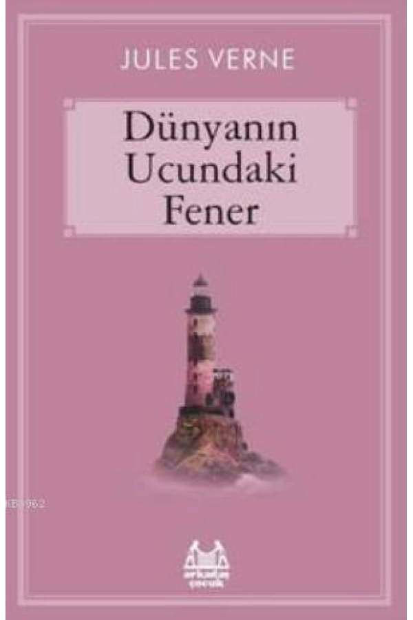 Dünyanın Ucundaki Fener