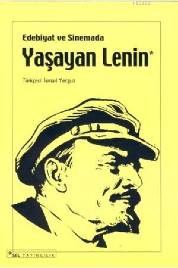 Edebiyat ve Sinemada Yaşayan Lenin