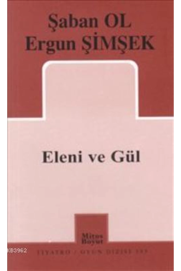 Eleni ve Gül