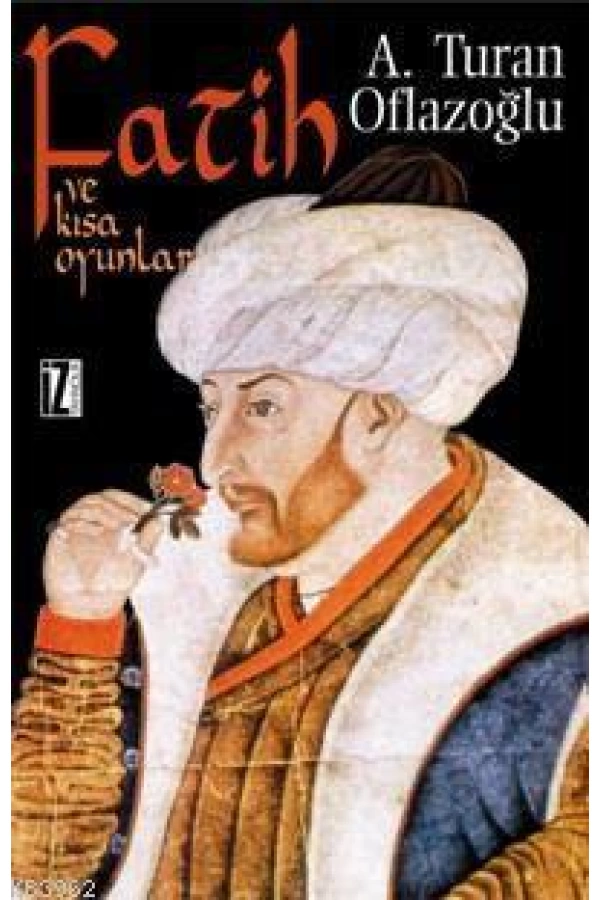 Fatih ve Kısa Oyunlar