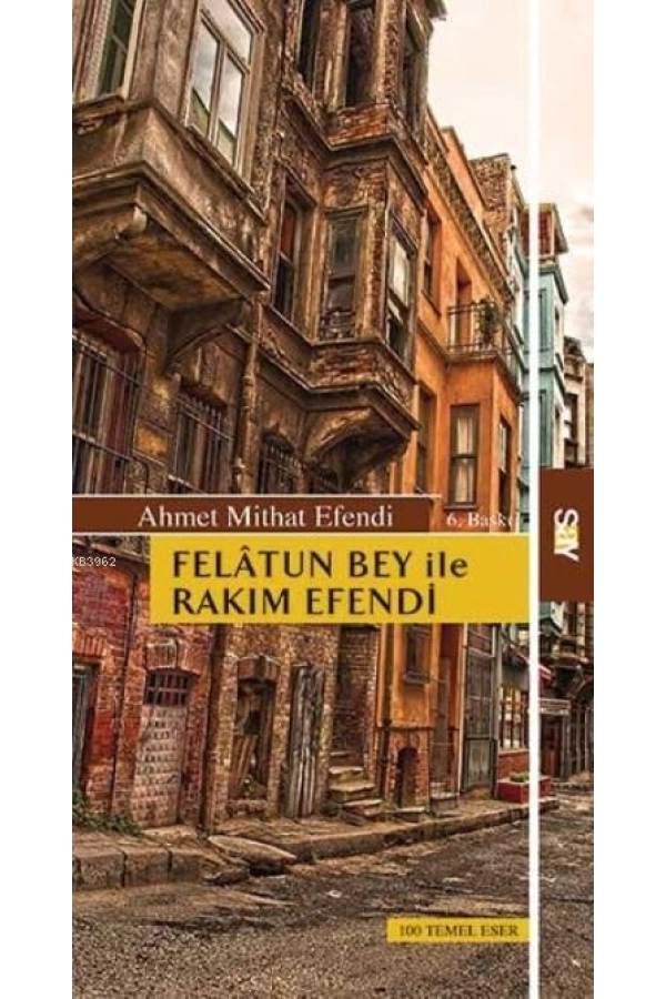 Felatun Bey İle Rakım Efendi