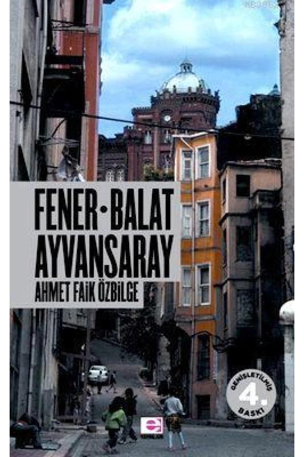 Fener Balat Ayvansaray