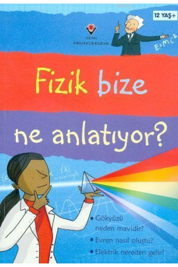 Fizik Bize Ne Anlatıyor?