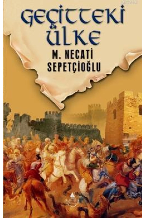 Geçitteki Ülke - Dünki Türkiye 8. Kitap