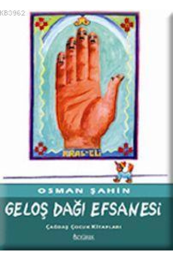 Geloş Dağı Efsanesi