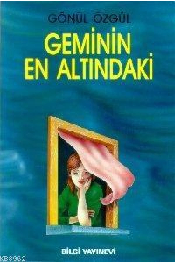 Geminin En Altındaki