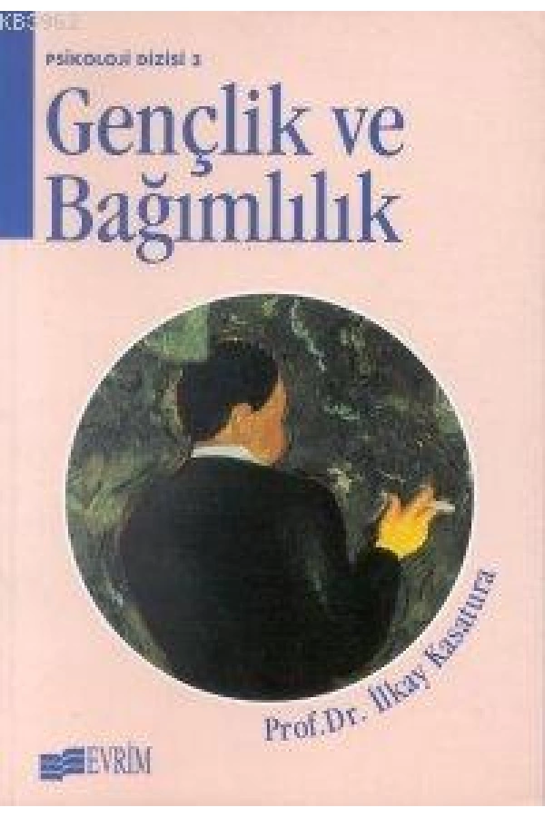 Gençlik ve Bağımlılık