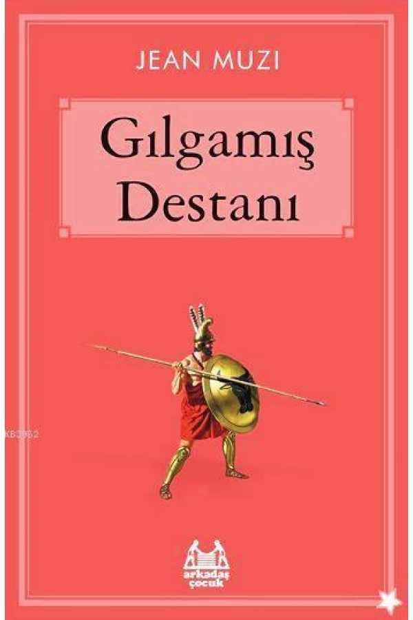 Gılgamış Destanı