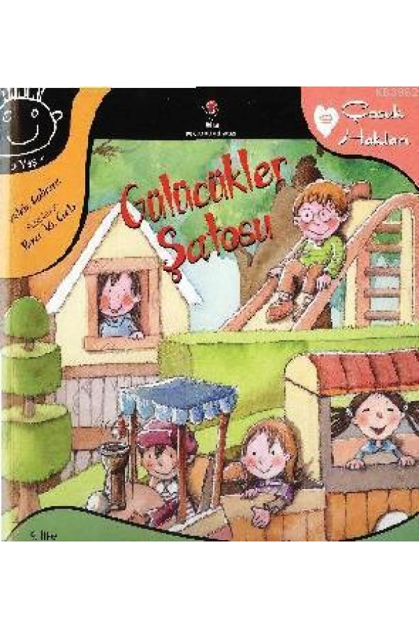 Gülücükler Şatosu; Çocuk Hakları 9