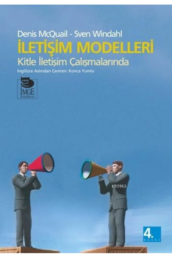 İletişim Modelleri; Kitle İletişim Çalışmalarında