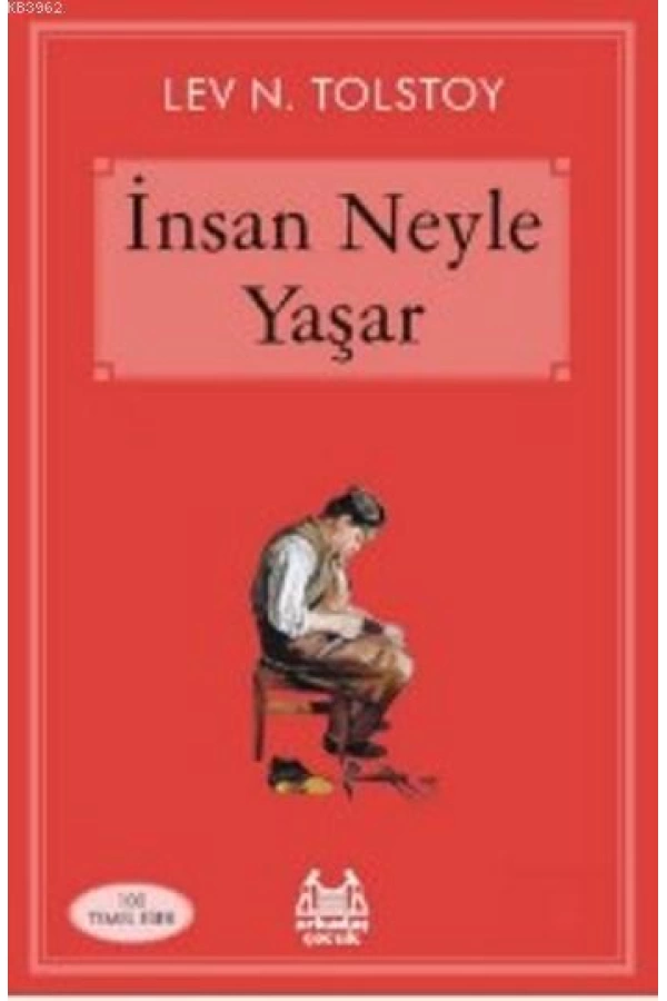 İnsan Neyle Yaşar