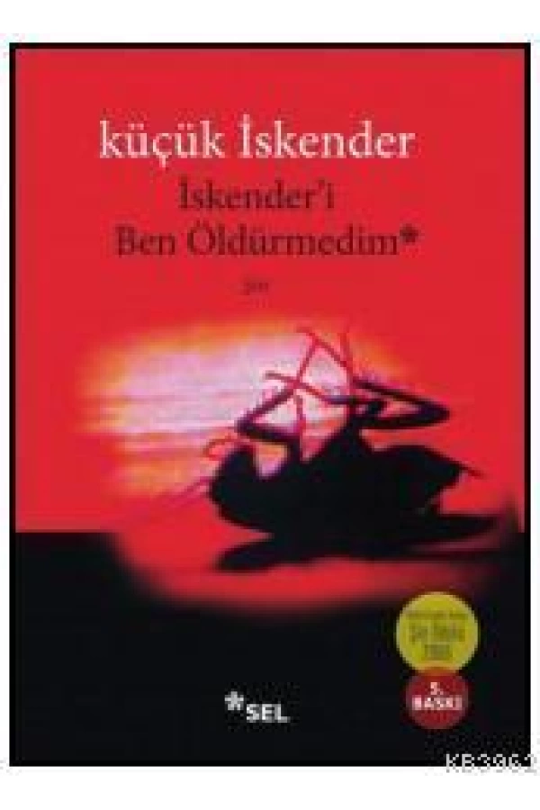 İskenderi Ben Öldürmedim