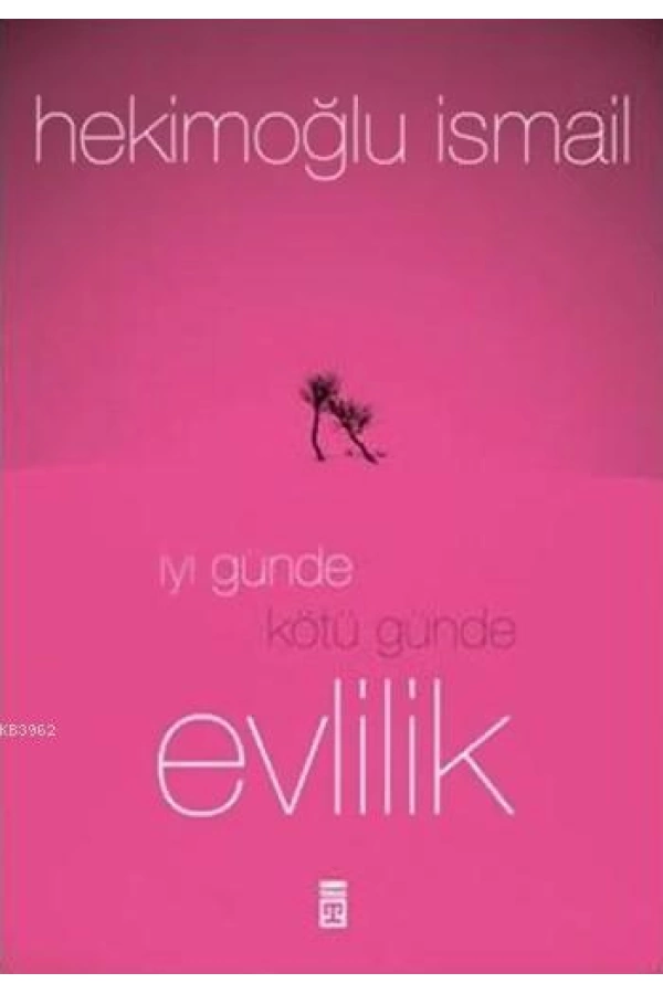 İyi Günde Kötü Günde Evlilik