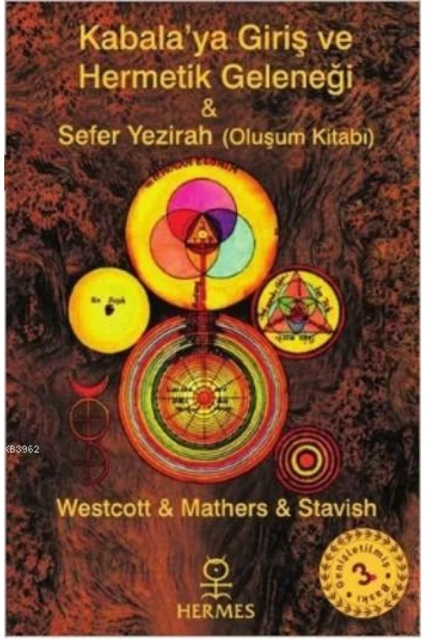 Kabalaya Giriş ve Hermetik Geleneği; Sefer Yezirah (Oluşum Kitabı)