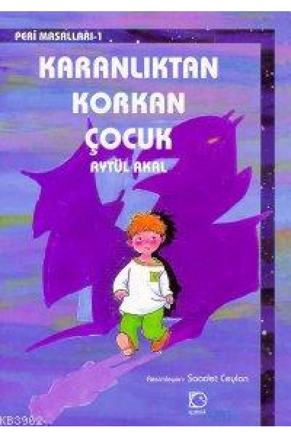 Karanlıktan Korkan Çocuk