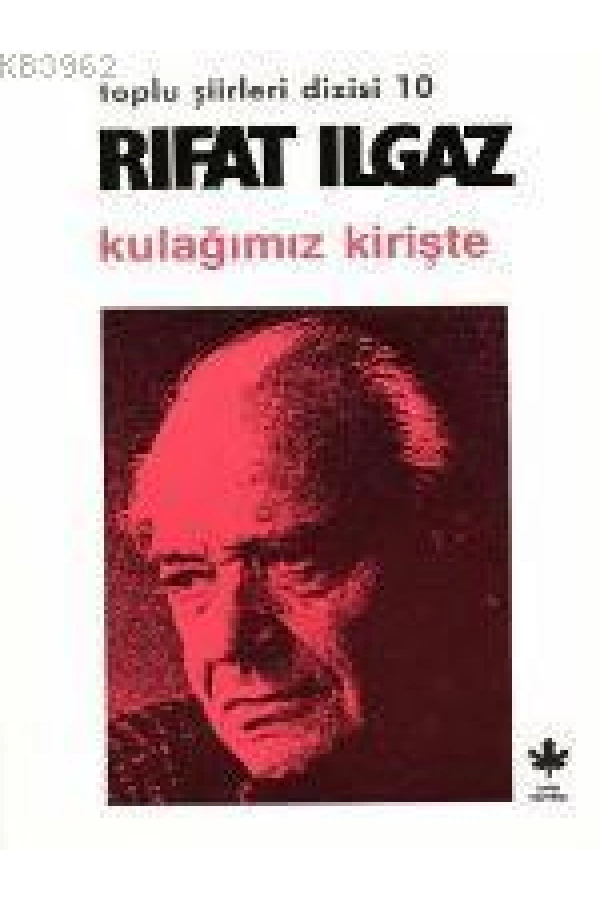 Kulağımız Kirişte