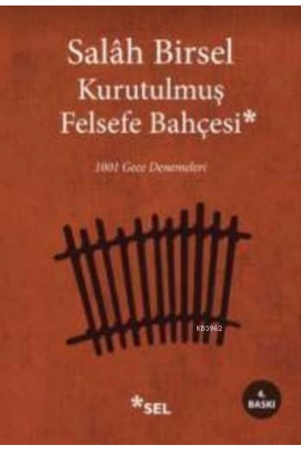 Kurutulmuş Felsefe Bahçesi; 1001 Gece Denemeleri