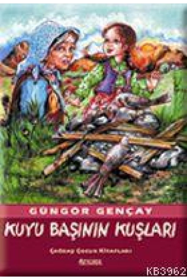 Kuyu Başının Kuşları