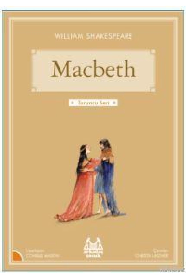 Macbeth; Turuncu Seri