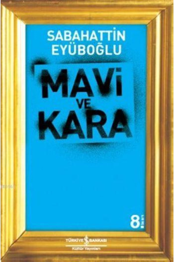 Mavi ve Kara