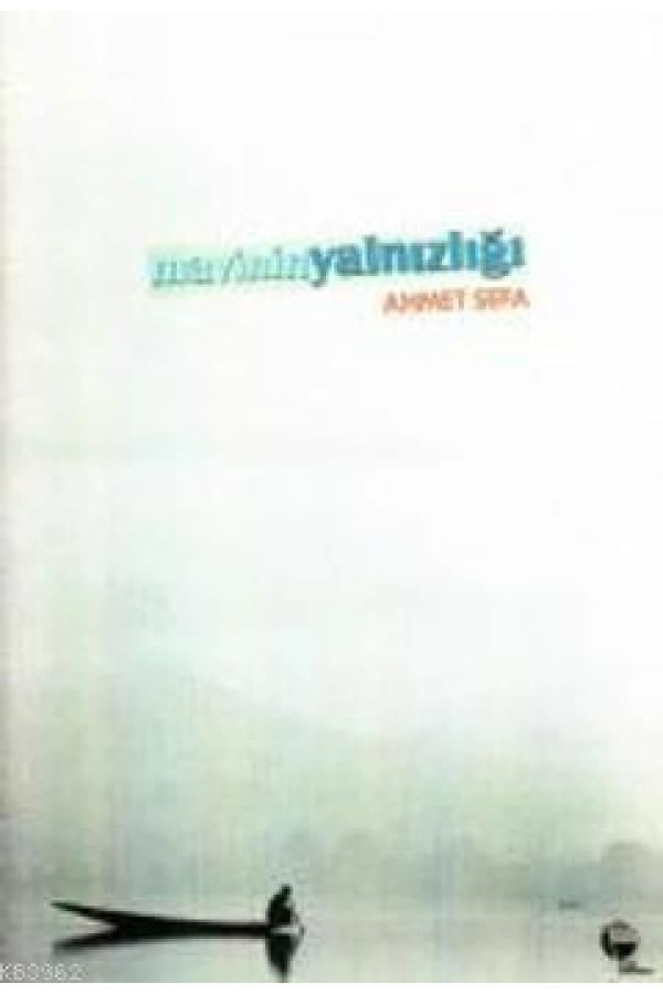 Mavinin Yalnızlığı