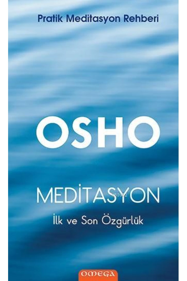 Meditasyon (Ciltli); İlk ve Son Özgürlük