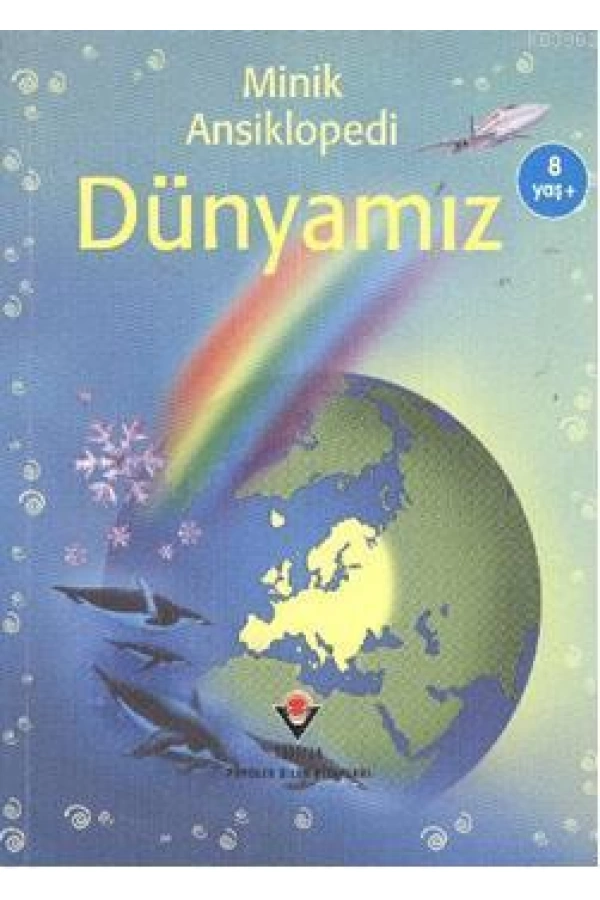 Minik Ansiklopedi - Dünyamız