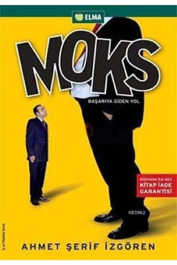 Moks; Başarıya Giden Yol