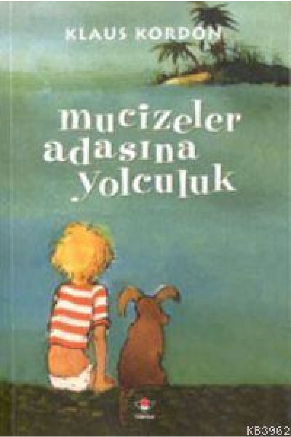 Mucizeler Adasına Yolculuk