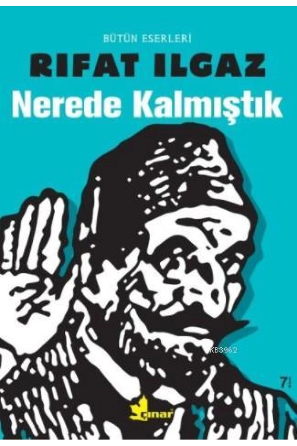 Nerede Kalmıştık