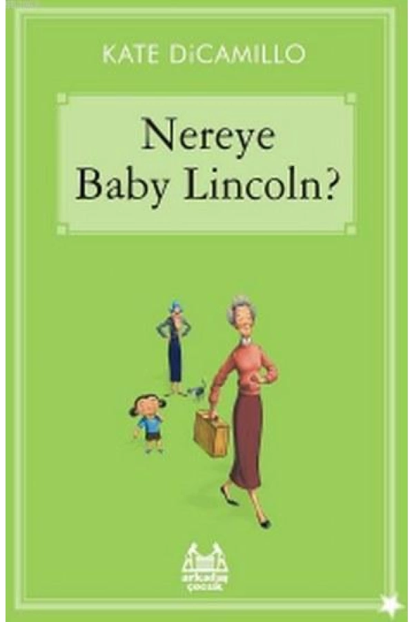 Nereye Baby Lincoln?