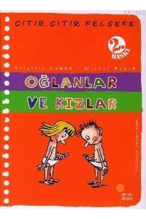 Oğlanlar ve Kızlar; Çıtır Çıtır Felsefe 4