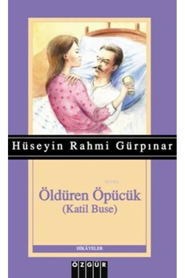 Öldüren Öpücük; Katil Buse