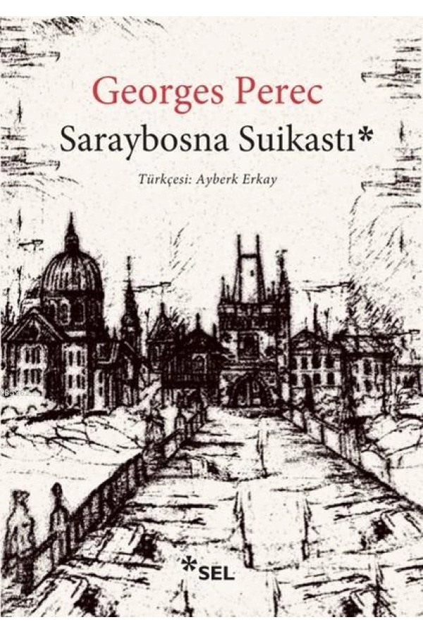 Saraybosna Suikastı