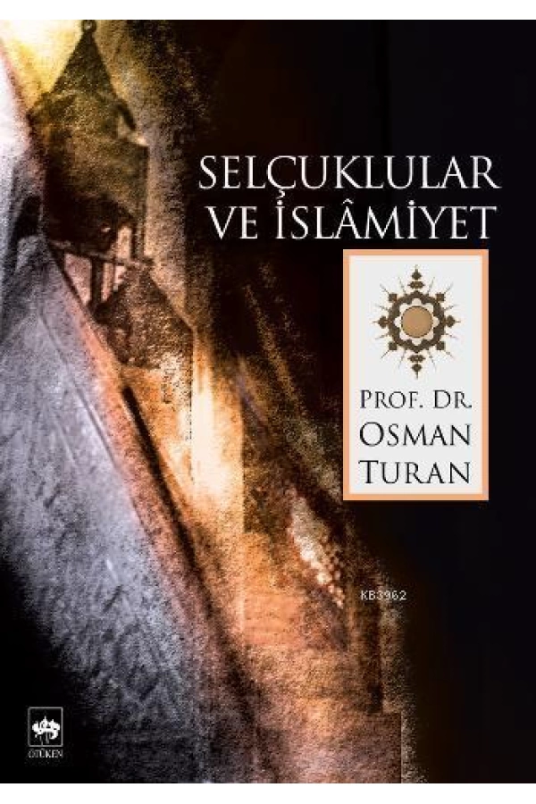 Selçuklular ve İslamiyet