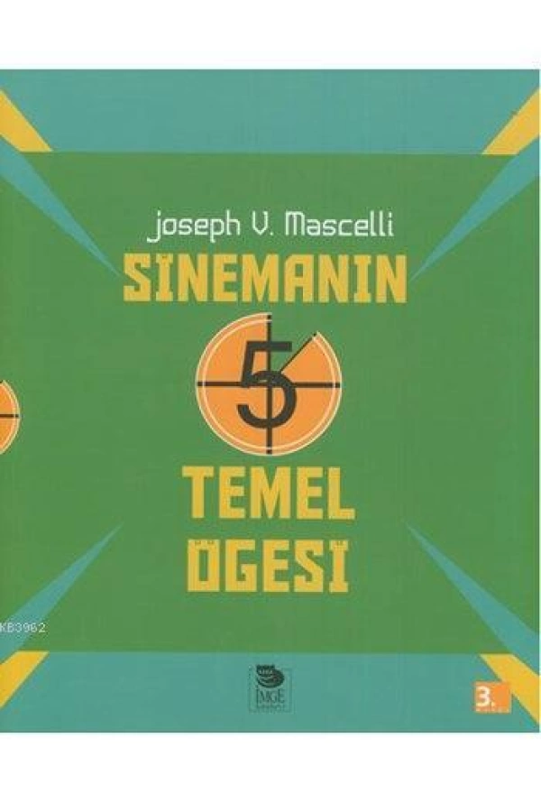 Sinemanın 5 Temel Öğesi