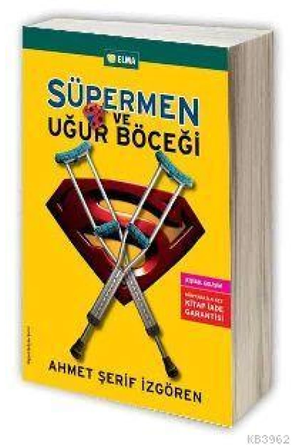 Süpermen ve Uğur Böceği