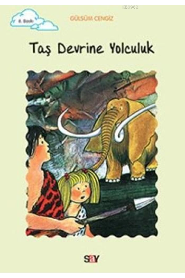 Taş Devrine Yolculuk; Tomurcuk Kitaplar 10