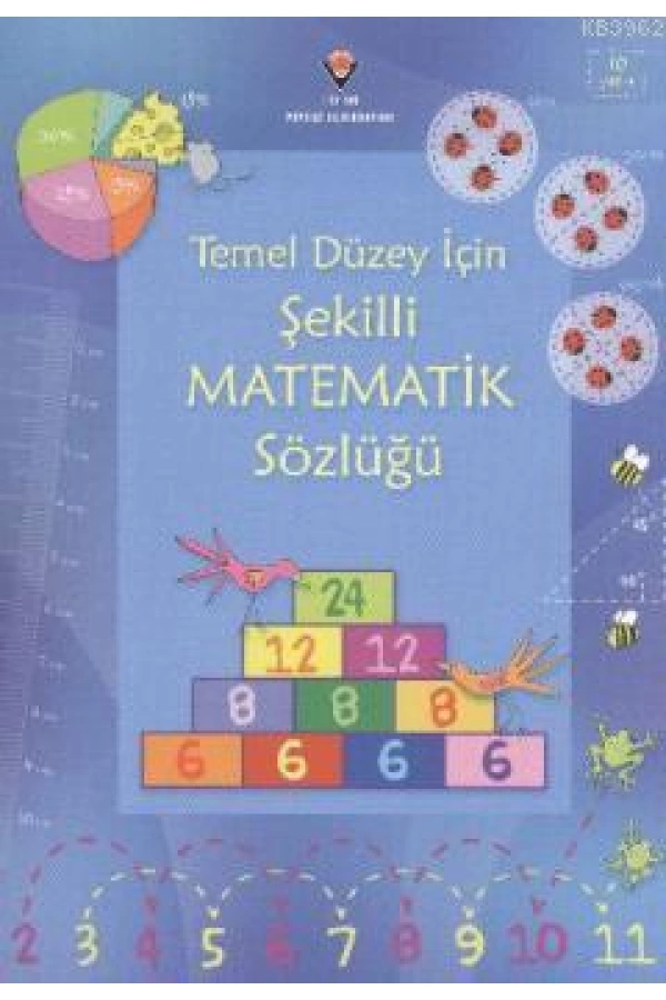 Temel Düzey İçin Şekilli Matematik Sözlüğü