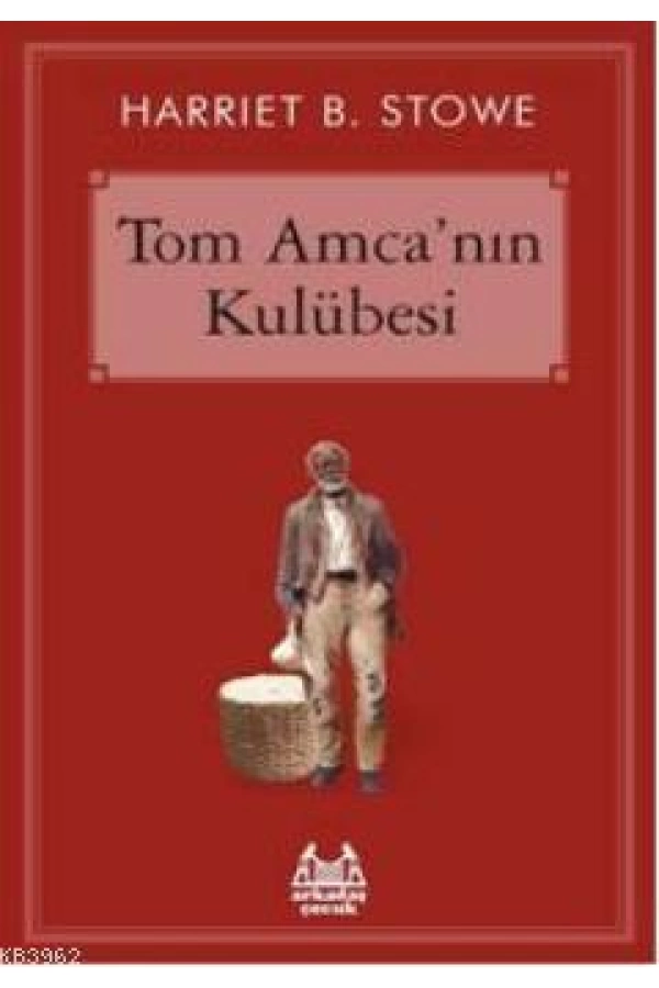 Tom Amcanın Kulübesi