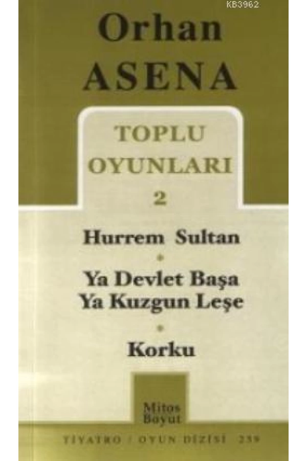 Toplu Oyunları 2; Hurrem Sultan - Ya Devlet Başa Ya Kuzgun Leşe - Korku