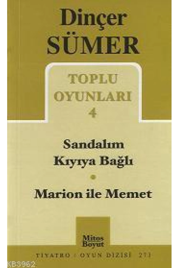 Toplu Oyunları 4; Sandalım Kıyıya Bağlı - Marion ile Memet