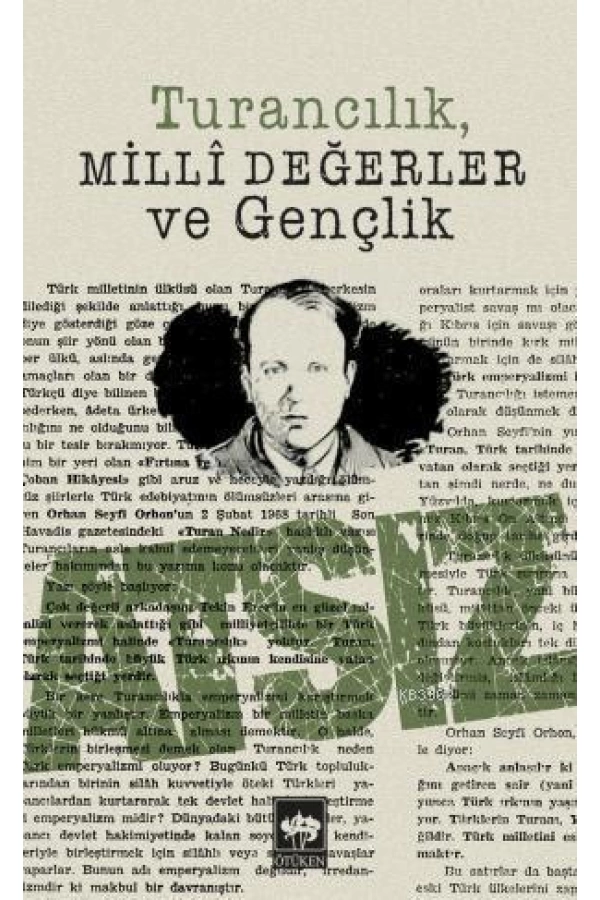 Turancılık, Milli Değerler ve Gençlik