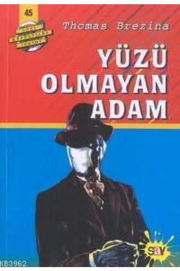 Yüzü Olmayan Adam; Büyük Dört Kafadarlar Takımı - 45