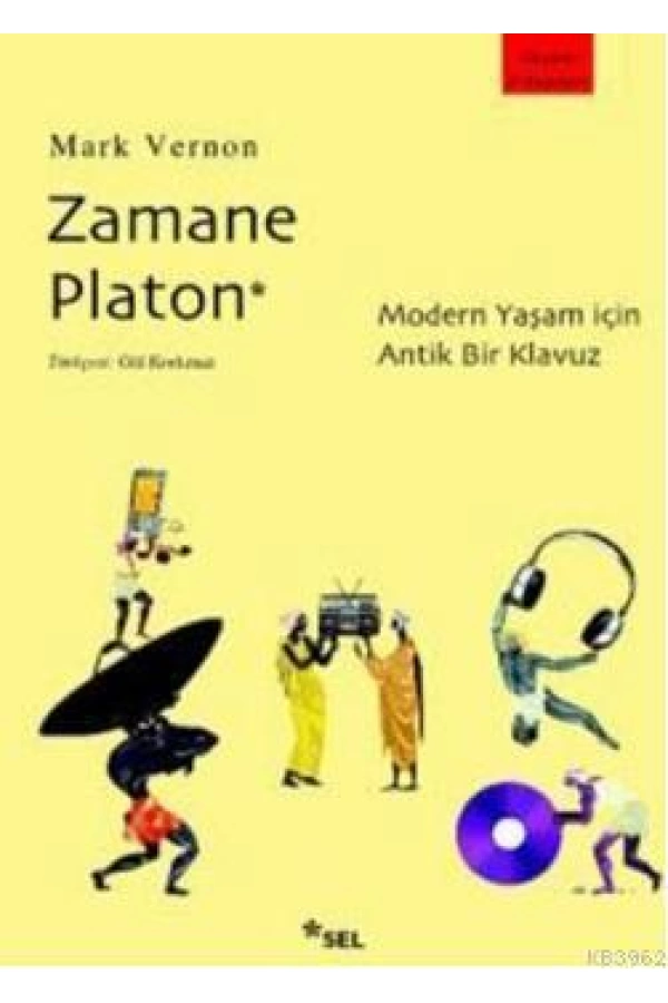 Zamane Platon; Modern Yaşam İçin Antik Bir Kılavuz