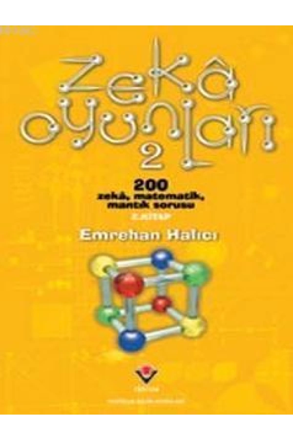 Zeka Oyunları 2; 200 Zeka, Matematik, Mantık Sorusu