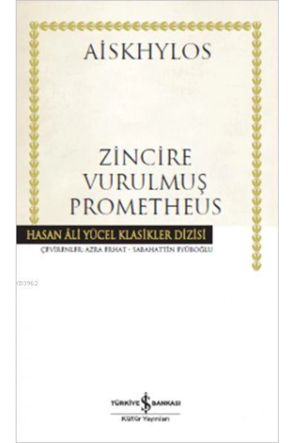 Zincire Vurulmuş Prometheus