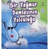 Bir Yağmur Damlasının Yolculuğu (6 Yaş)