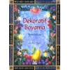 Dekoratif Boyama - Temel Kitap