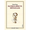 Hatıralarım ve Müdafaam